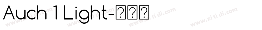 Auch 1 Light字体转换